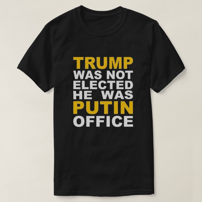 Trump was not Elected T-Shirt (Design Front)