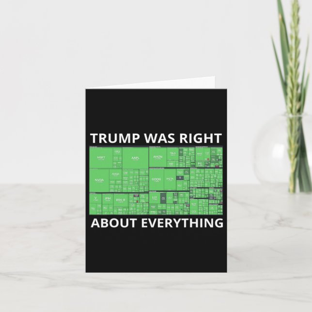 Trump Was Right About Everything Tariffs Work Trum Card (Front)