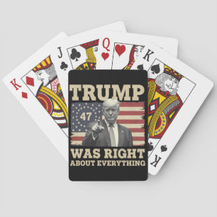 Trump Was Right About Everything USA America Playing Cards