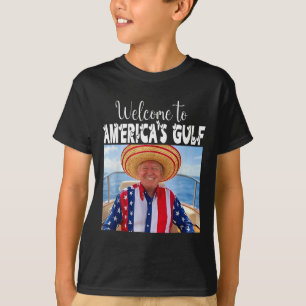 Trump Welcome To America's Gulf Funny Trump 2025 T-Shirt