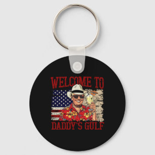 Trump Welcome To Daddy’s Gulf Trump Summer Daddy's Key Ring