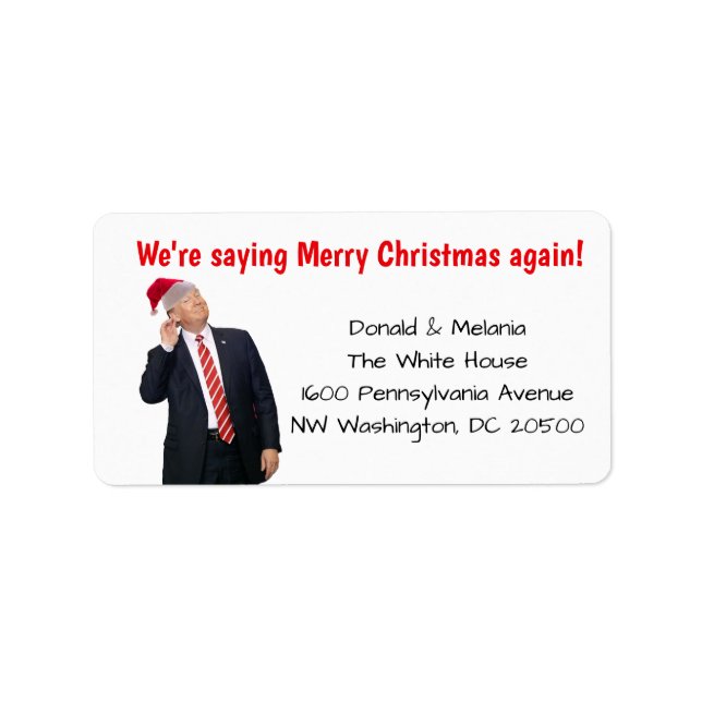 Trump: We're saying Merry Christmas again Label (Front)
