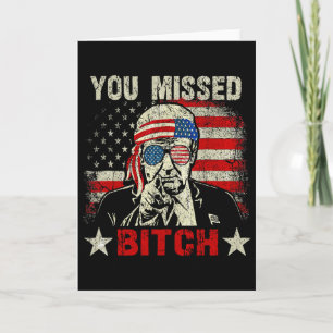 Trump We're Taking America Byck You Missed Card