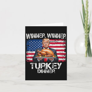 Trump Winner Winner Turkey Dinner Thanksgiving Fun Card