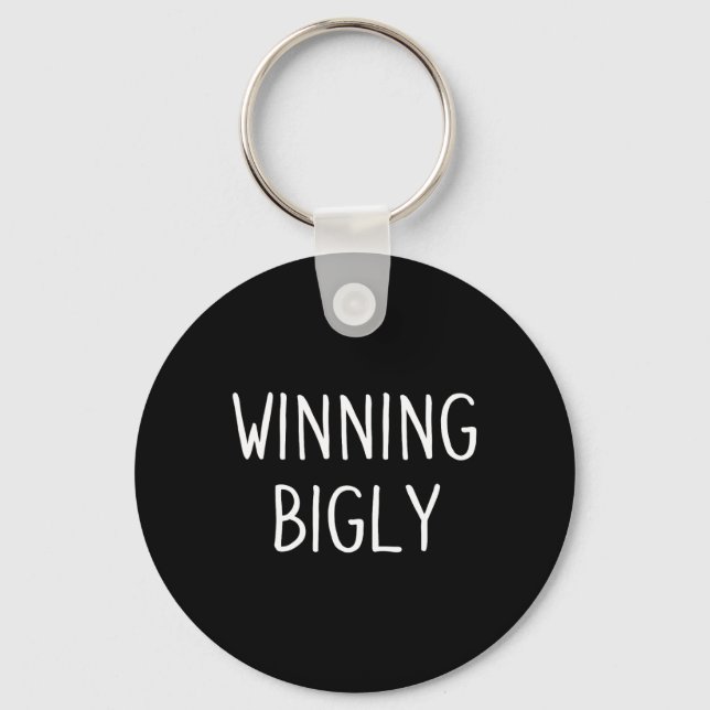 Trump Winning Bigly  Key Ring (Front)