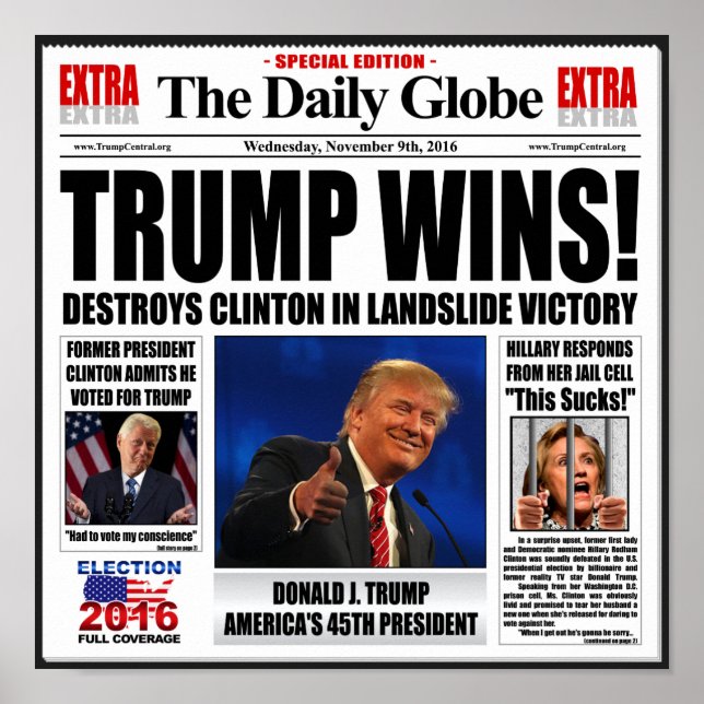 Trump Wins! Funny Anti Clinton Fake News Newspaper Poster (Front)