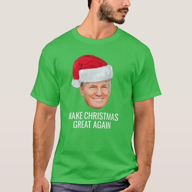 Trump with Santa Hat - Make Christmas Great Again T-Shirt (Front)