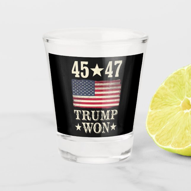 Trump Won 2024 45 47Th President Usa Flag Shot Glass (Front)