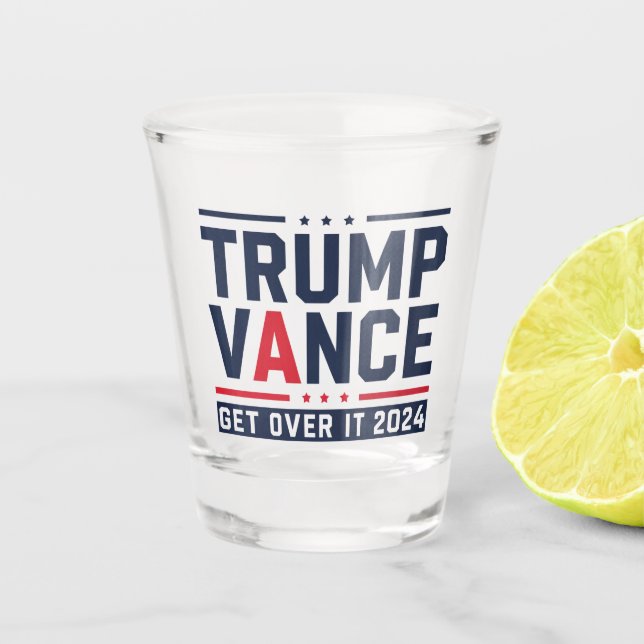 Trump Won 2024 Election President Trump Vance Shot Glass (Front)