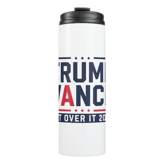 Trump Won 2024 Election President Trump Vance Thermal Tumbler (Front)