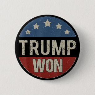 Trump Won 2024 Get Over It Patriotic Pro Trump 47 6 Cm Round Badge