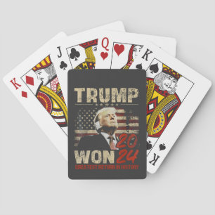 Trump Won 2024 Greatest Return in the History  Playing Cards