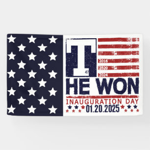 Trump Won 2024   January 20 2025 Inauguration Day Banner