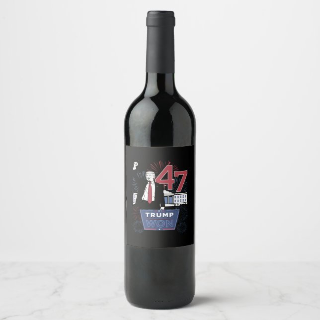 Trump Won 2024 President 47 America USA Wine Label (Front)