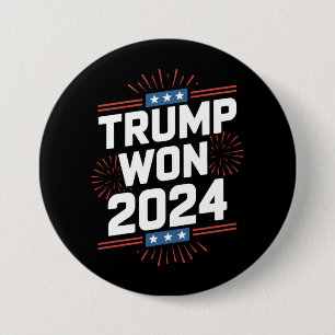 Trump Won 2024 President 47th Of White House 7.5 Cm Round Badge