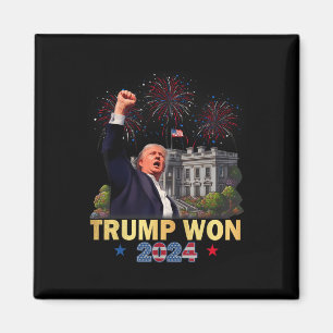 Trump Won 2024 President 47th Of White House Donal Magnet