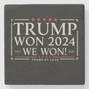 Trump Won 2024 We Won 47 2028 USA Stone Coaster