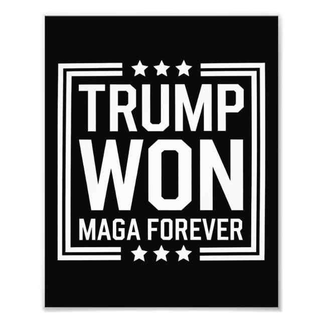 Trump won 47th US President Maga Election 2024 Photo Print (Front)