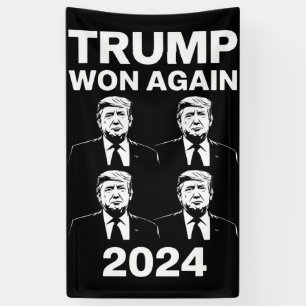 Trump Won Again 2024 Election Inauguration Day 47 Banner