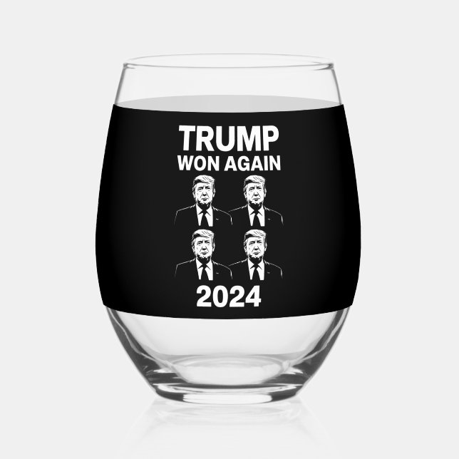 Trump Won Again 2024 Election Inauguration Day 47  Stemless Wine Glass (Back)