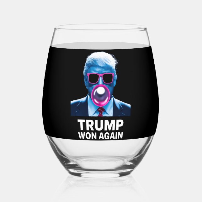 Trump Won Again 2024 Election Vote President 47th  Stemless Wine Glass (Back)