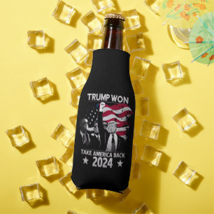 Trump Won Again Take America Back 2024 Bottle Cooler