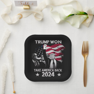 Trump Won Again Take America Back 2024 Paper Plate