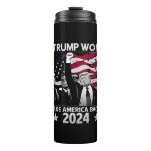 Trump Won Again Take America Back 2024 Thermal Tumbler