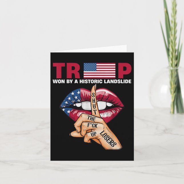 Trump Won By Historic Landslide  Card (Front)