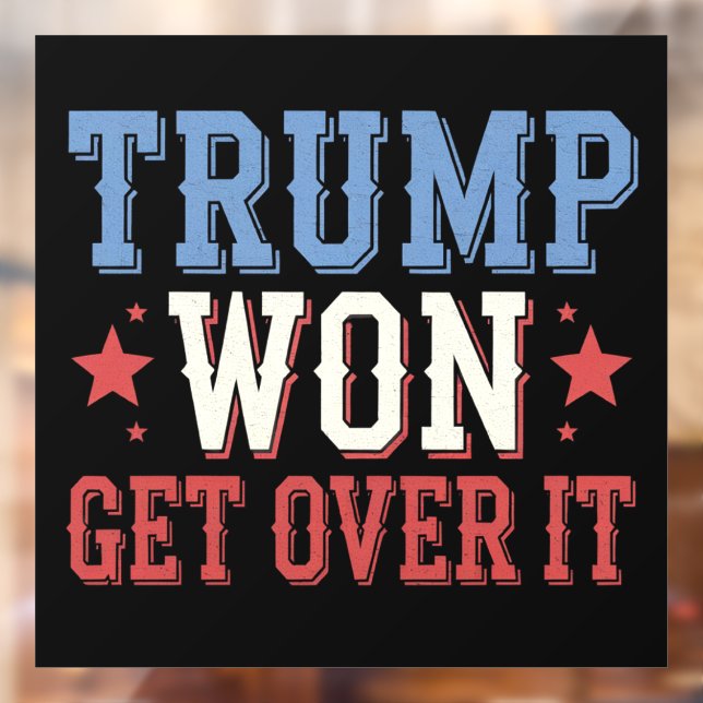 Trump Won Get Over It 2024 (Sheet 2)
