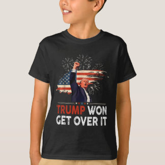 Trump Won Get Over It 2024 Donald Trump Won 2024 T-Shirt