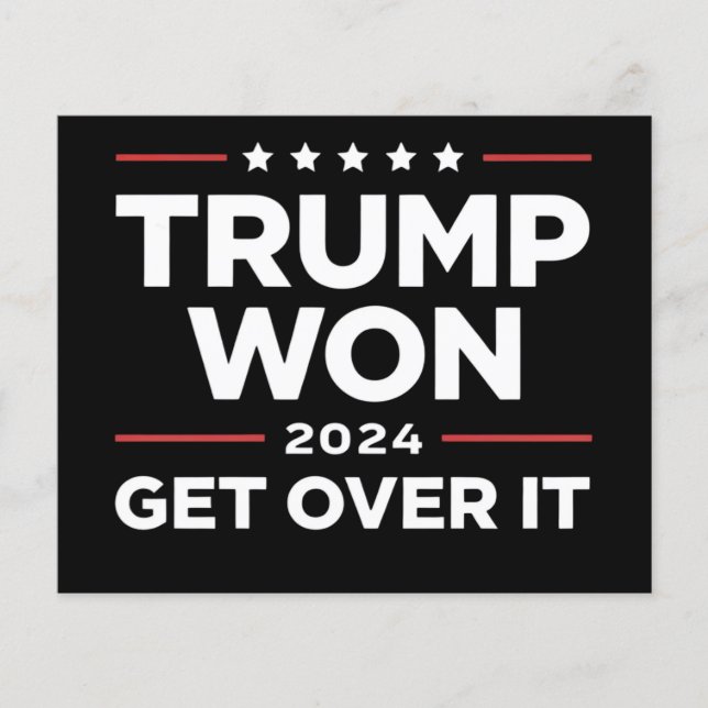 Trump Won Get Over It 2024 Flyer (Front)
