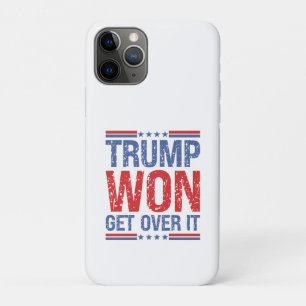 Trump Won Get Over It Case-Mate iPhone Case