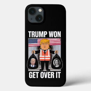 Trump Won Get Over It Maga Won Election 2024  iPhone 13 Case