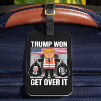 Trump Won Get Over It Maga Won Election 2024 