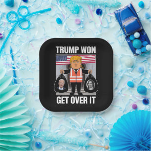 Trump Won Get Over It Maga Won Election 2024  Paper Plate