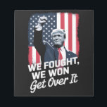 Trump Won Get Over it Trump Victory 47th President Notepad<br><div class="desc">Trump Won Get Over it Trump Victory 47th President 2024</div>