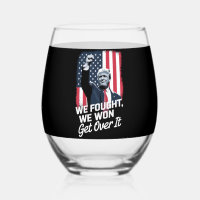 Trump Won Get Over it Trump Victory 47th President