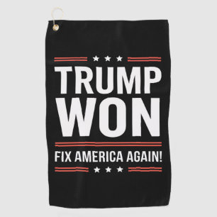 Trump Won MAGA Trump Winner 2024 Fix America Again Golf Towel