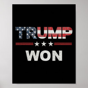 Trump Won T 4th Of July American Flag  Poster