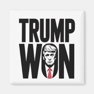 Trump Won Trump Vance Election President Speech Magnet