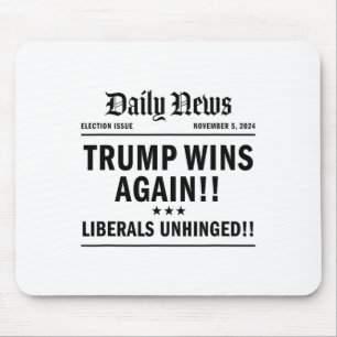 Trump Won Victory Wins Headline Trump 2024 Landsli Mouse Pad