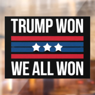 Trump Won We All Won 2024 USA Flag Trump Won