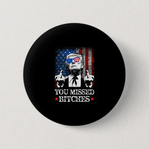 Trump You Missed Es Funny Trump 6 Cm Round Badge