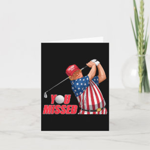 Trump You Missed Funny Golf Red Hat Card
