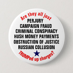 TRUMPed up charges? 7.5 Cm Round Badge