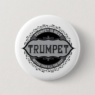 Trumpet Best Music Note Circle 6 Cm Round Badge