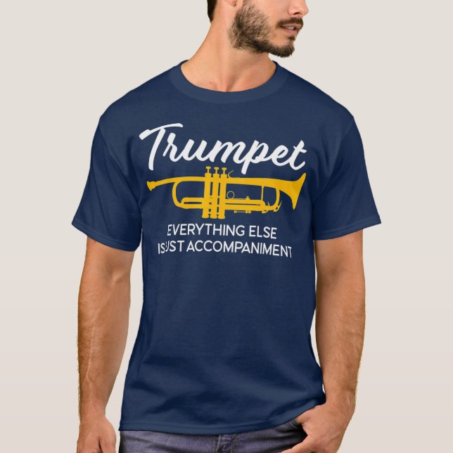 Trumpet Funny Marching Band Trumpet Player Jazz T-Shirt (Front)