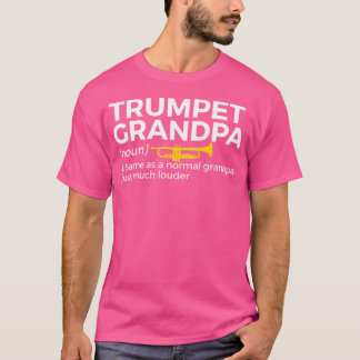 Trumpet Grandpa Definition Band Funny Trumpet Gran T-Shirt