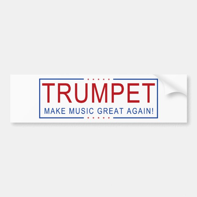 TRUMPET - Make Music Great Again! Bumper Sticker (Front)
